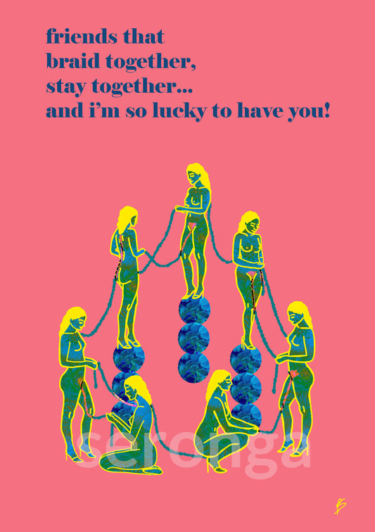 Friends that braid together card